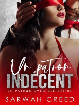 cover image of Un Patron Indécent